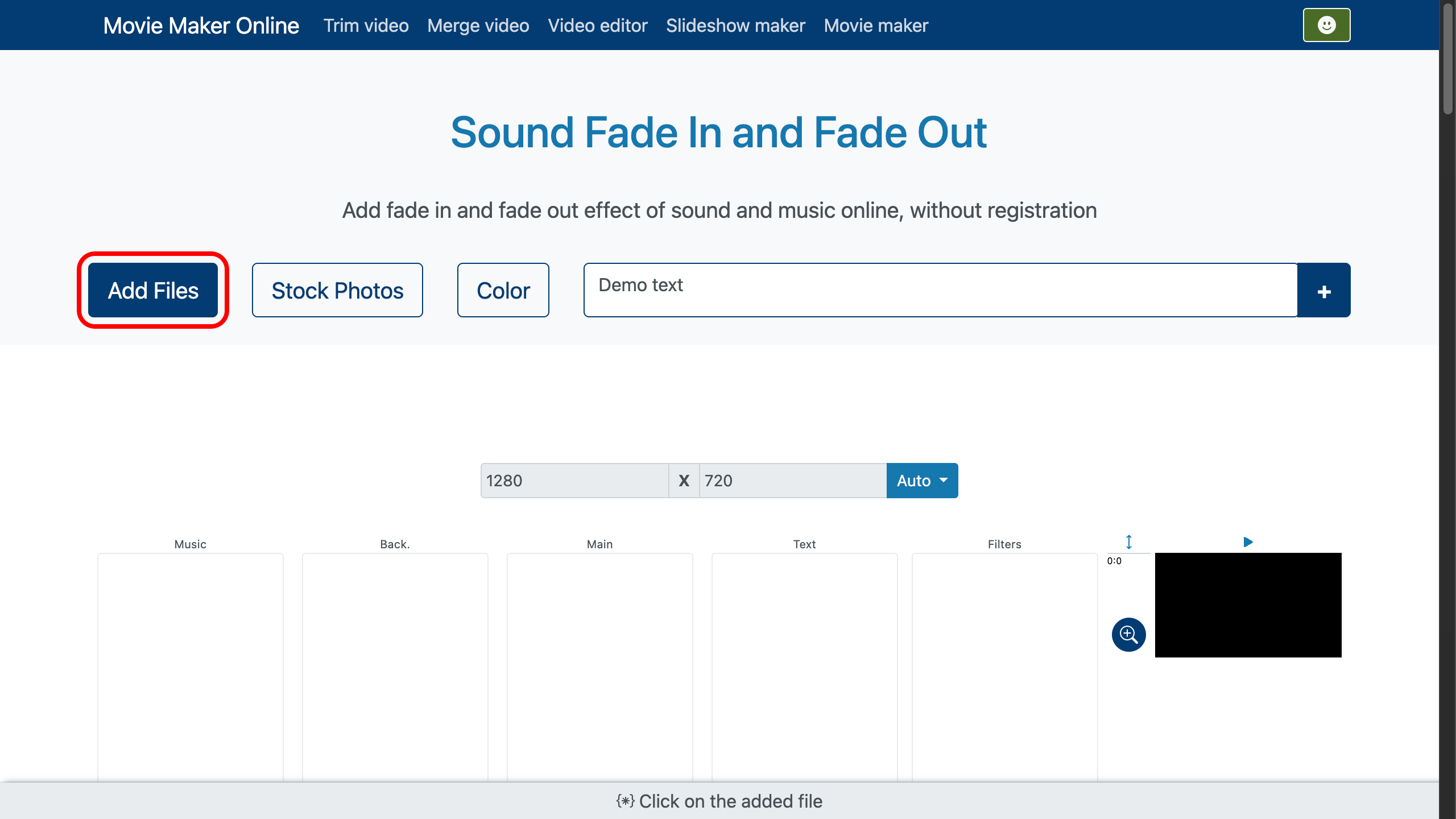 Tải tệp nhạc hoặc video để áp dụng hiệu ứng fade in và fade out